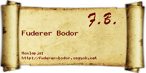 Fuderer Bodor névjegykártya